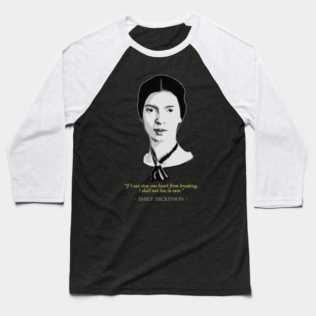 Emily Dickinson Quote Baseball T-Shirt by Nerd_art
